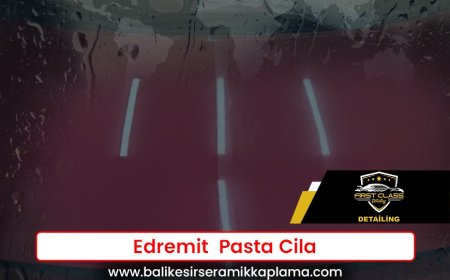 Edremit  Pasta Cila