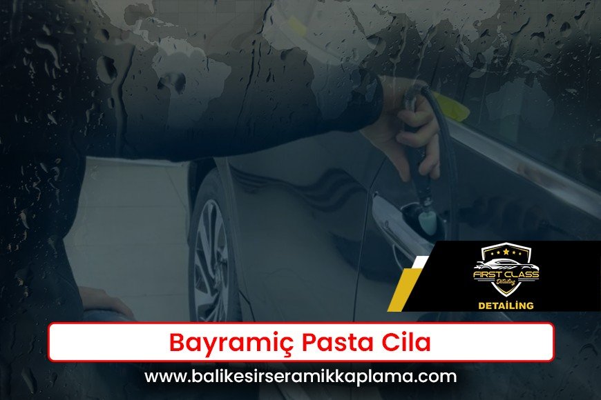 Bayramiç Pasta Cila