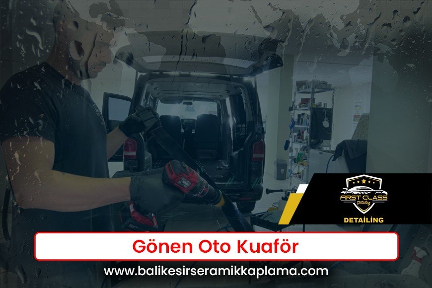 Gönen Oto Kuaför
